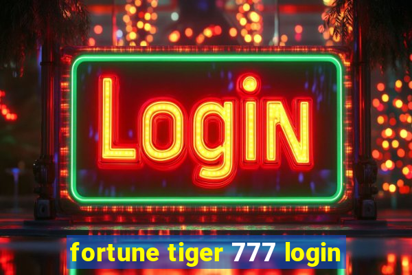fortune tiger 777 login